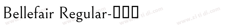 Bellefair Regular字体转换